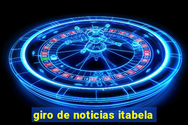 giro de noticias itabela